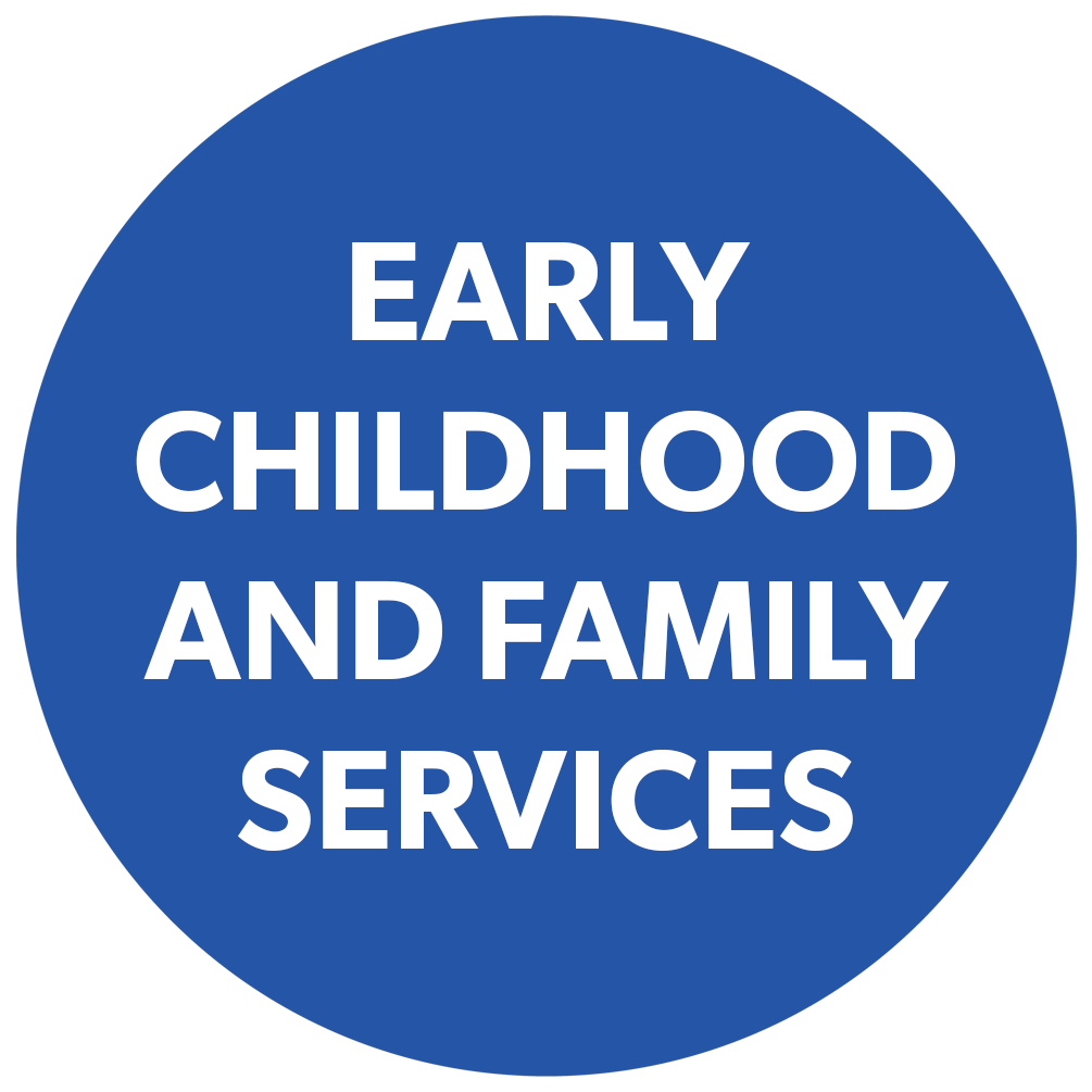 Early Childhood and Family Services